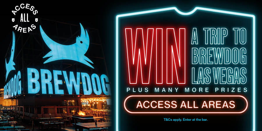 BrewDog Access All Areas win a trip to Vegas competition