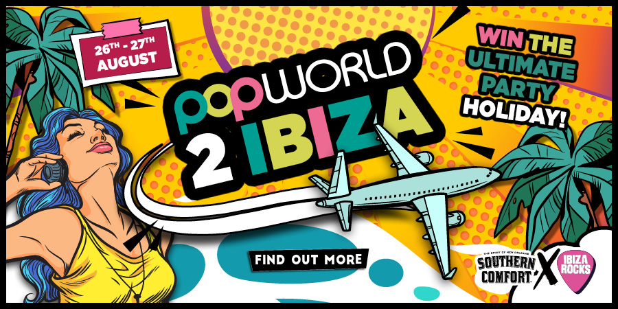 Popworld 2 Ibiza - Find Out More