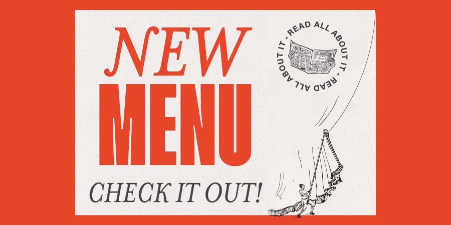 New Menu Just Dropped! Check it out now.