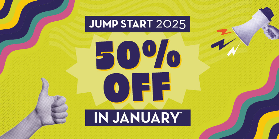 Jump start 2025, 50% off in January