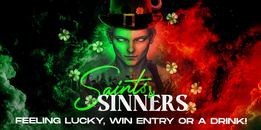 Saints & Sinners this St Patrick's Day