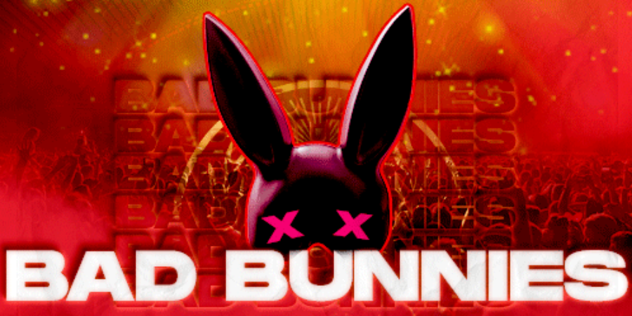 Bad Bunnies