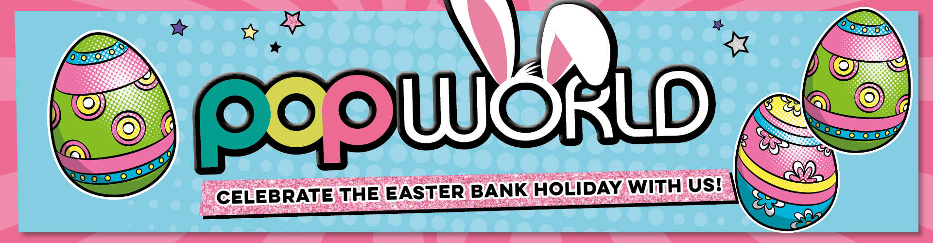 Easter at Popworld