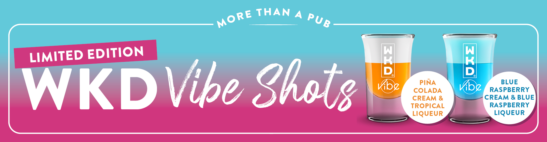 Limited Edition WKD Vibe Shots