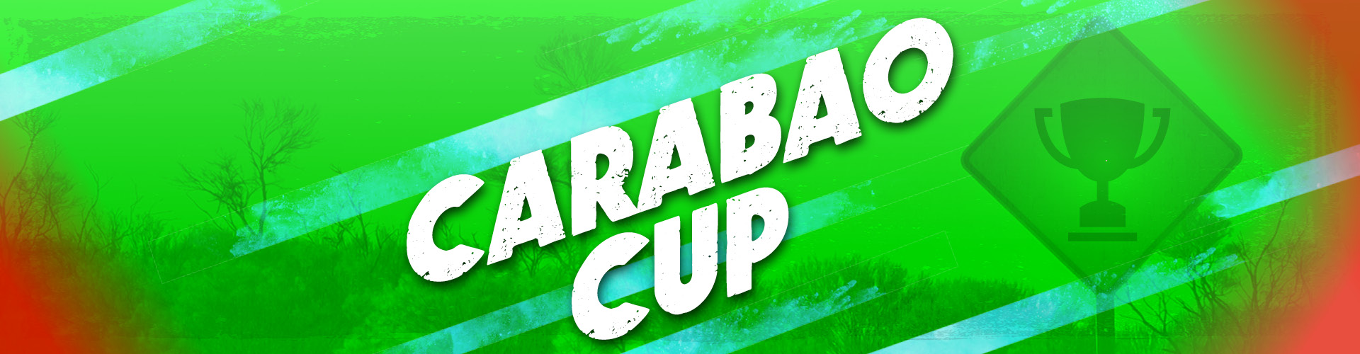 Carabao Cup at Walkabout