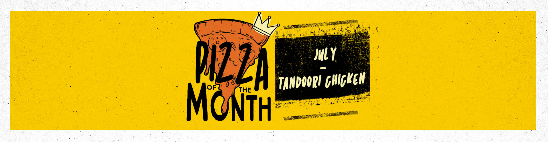 Pizza of the Month - July - Chicken Caesar
