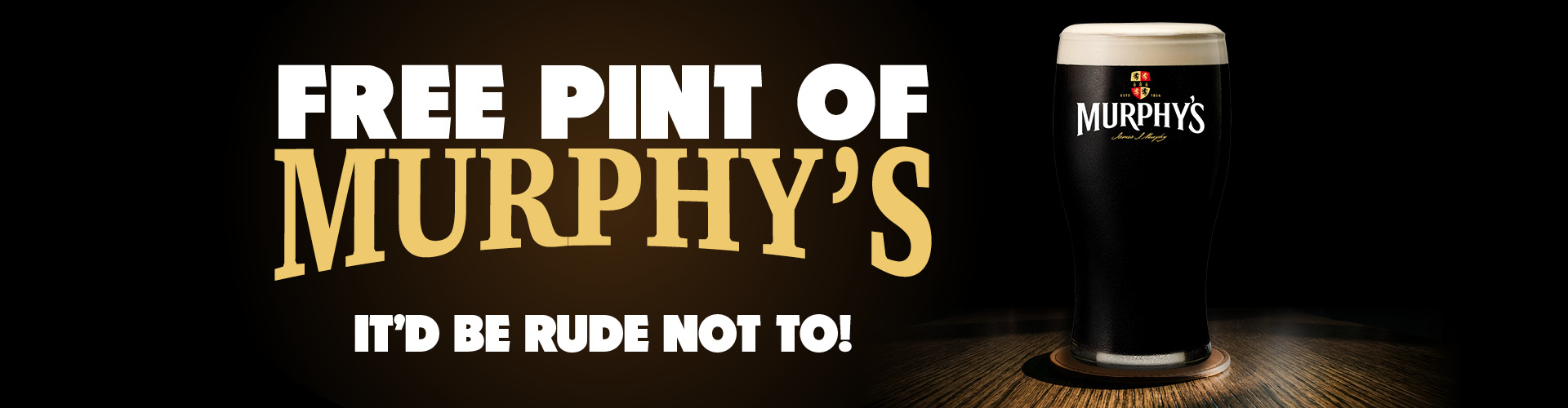 Free pint of Murphy's