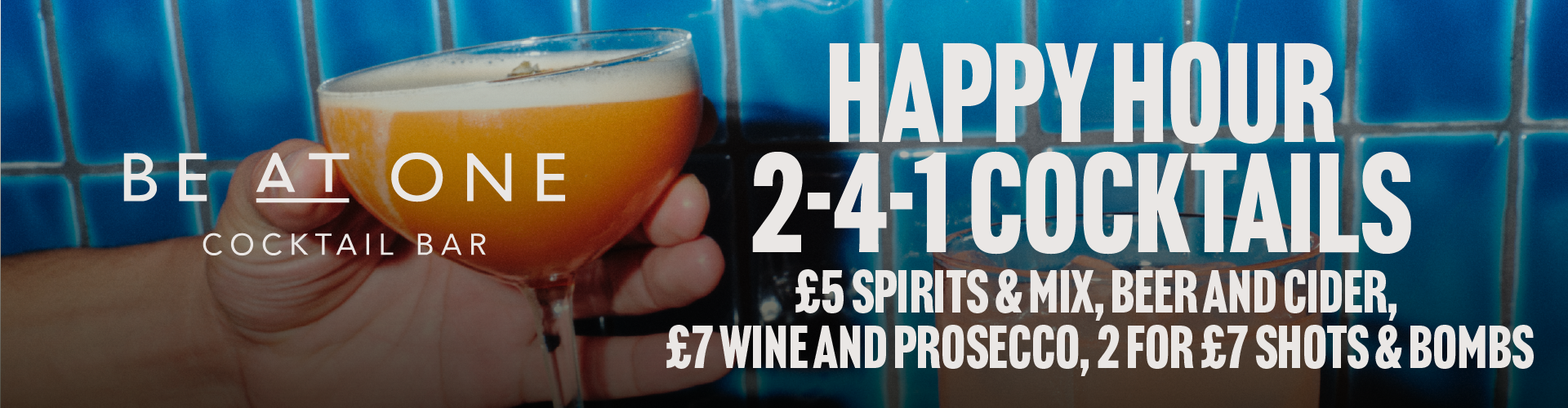 Be At One Happy Hour