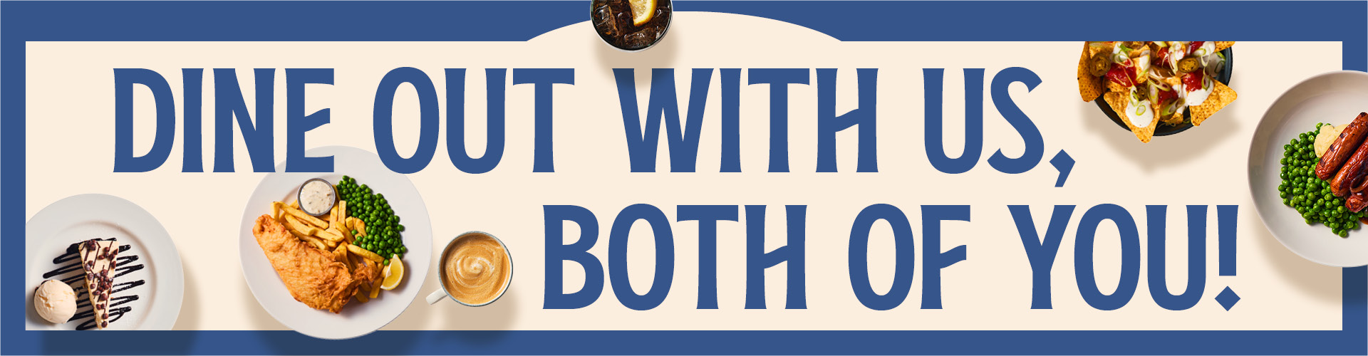 Dine out with us