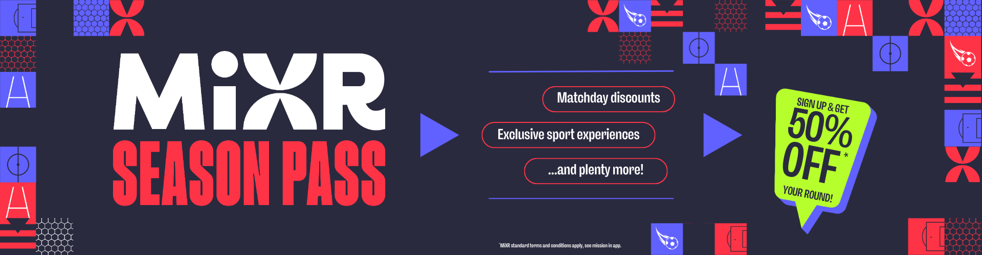 Sign up to MiXr season pass for 50% off