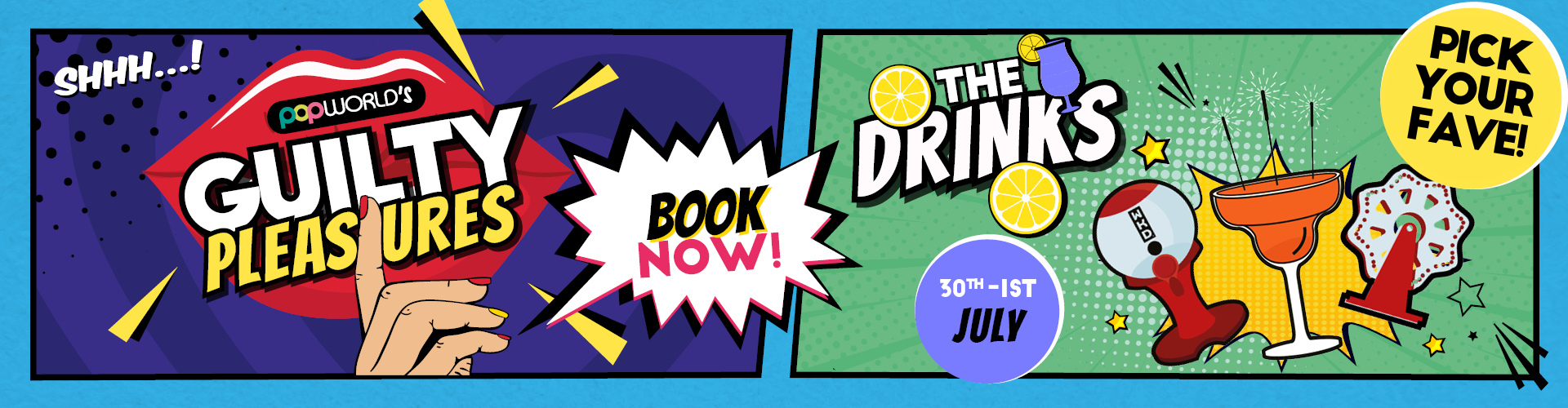 Popworld's Guilty Pleasures - Win your Favourite Drinks!