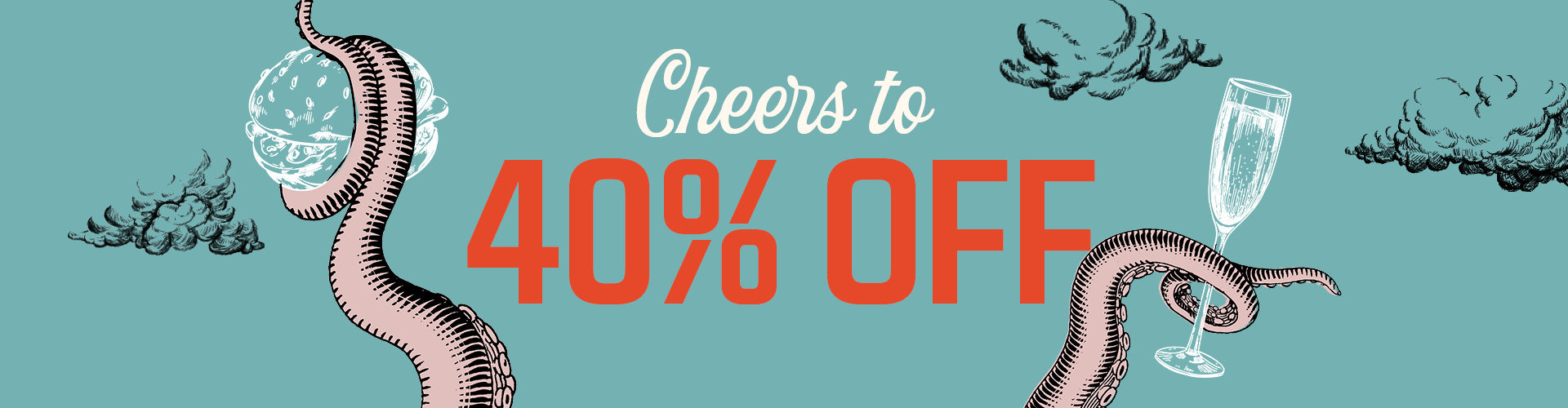 Cheers to 40% off