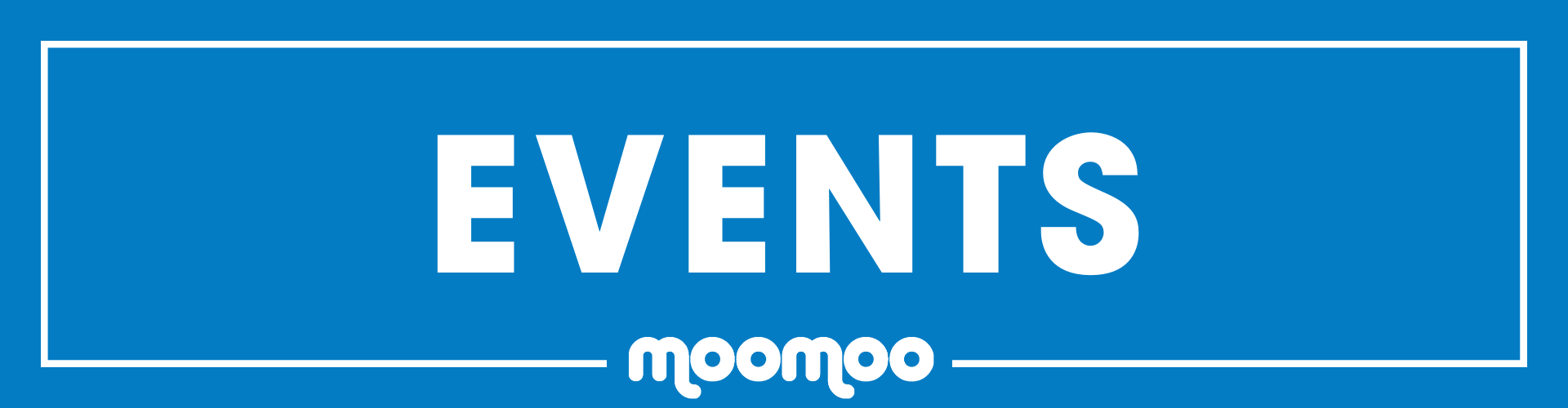 MooMoo Events