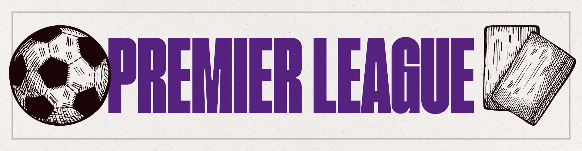 Premier League