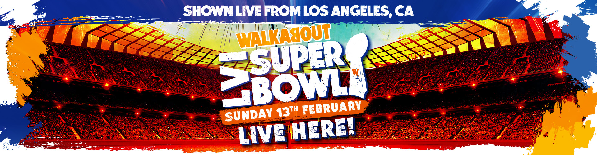Shown live from Los Angeles - Super Bowl LVI