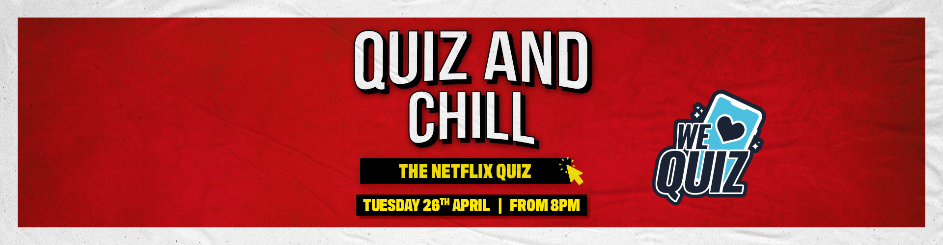 The Netflix Quiz - Tuesday 26th April from 8pm