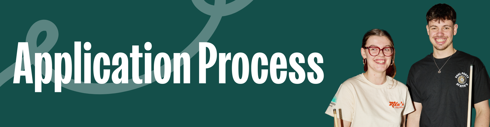 Banner with image of two team members paired with text that reads 'Application Process'.