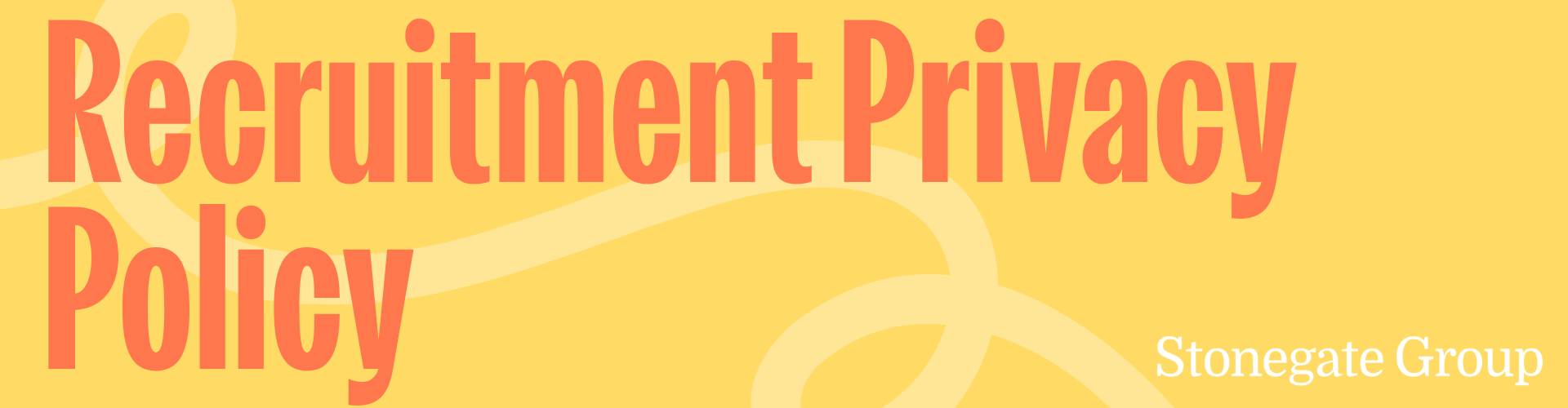 Recruitment Privacy Policy