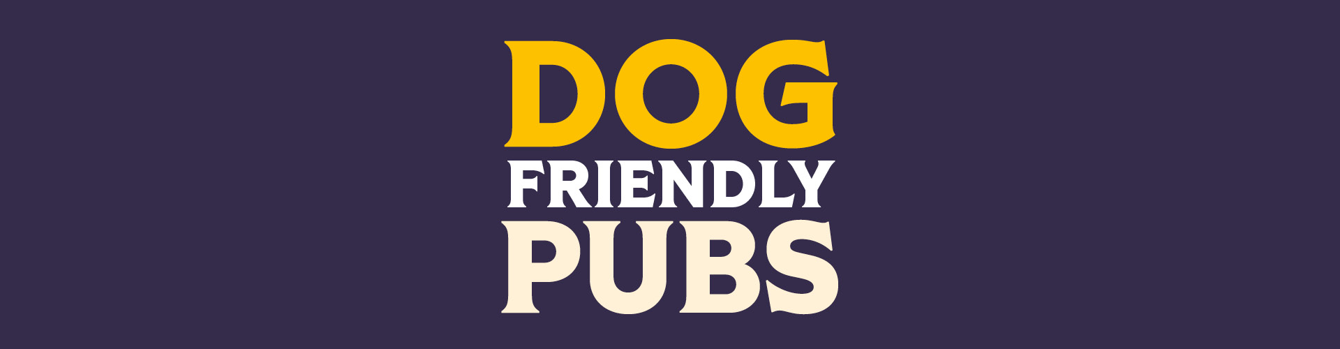 Dog Friendly Pubs