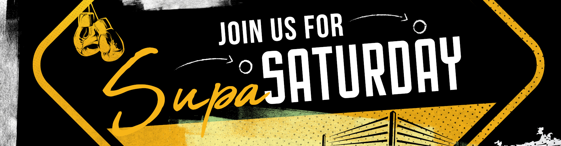 Join us for Supa Saturday