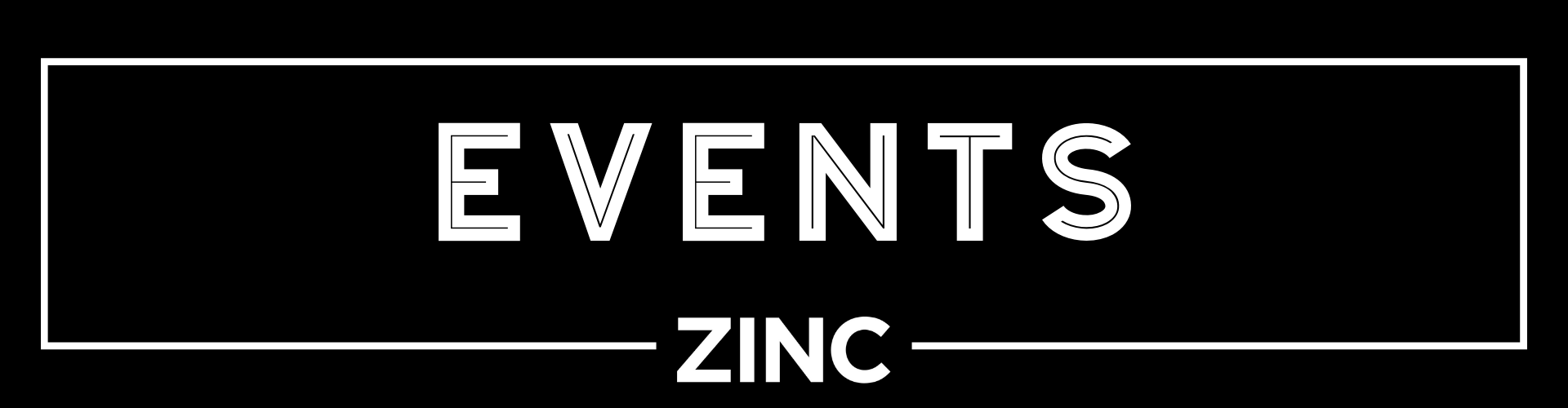 Events at Zinc Clubs