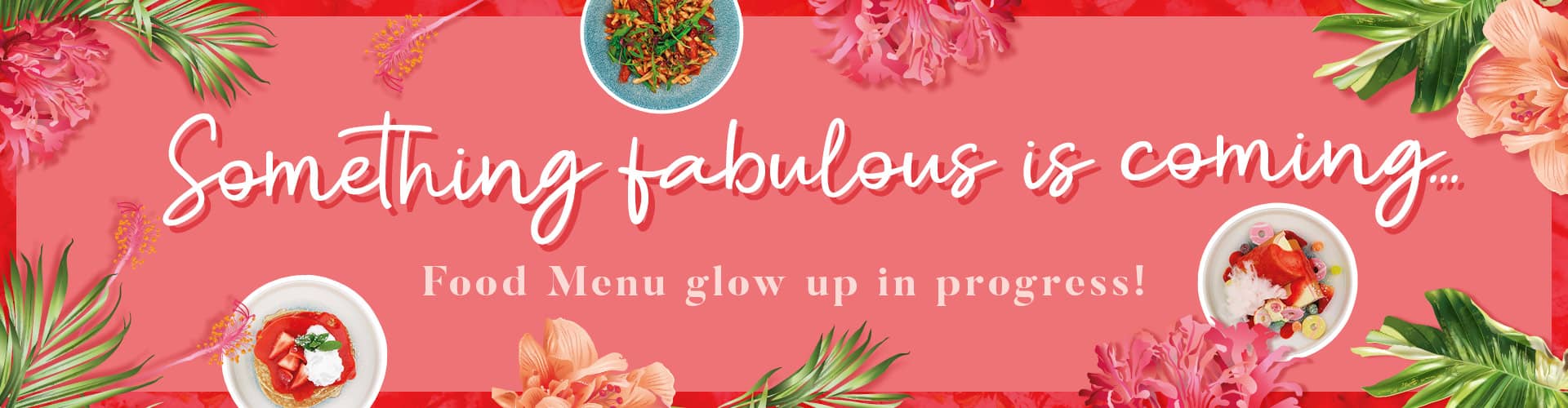 New Food Menu Coming