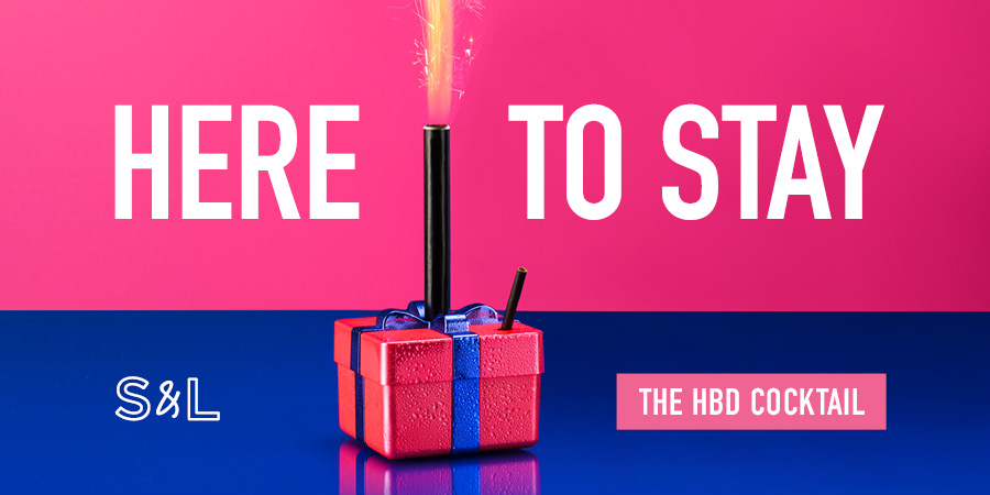 HERE TO STAY: THE HBD COCKTAIL