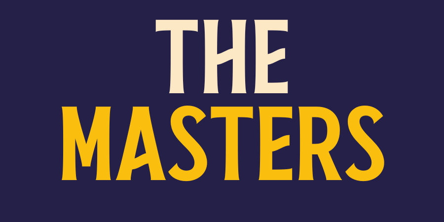 The Masters The Masters