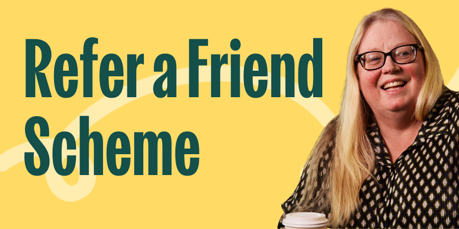 Refer a Friend Scheme
