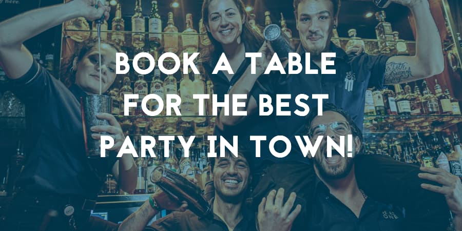 Book a table for the best party in town!