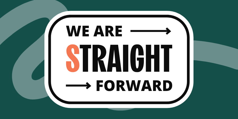 Green background with 'We Are Straightforward' logo at the centre.