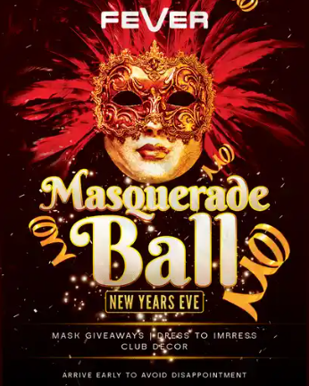 NYE Masquerade Ball ! 