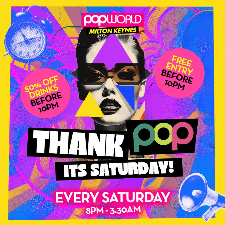 Thank POP its Saturday
