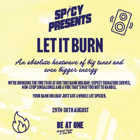 Spicy Presents: Let It Burn