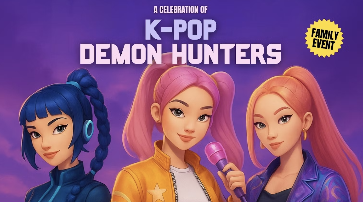 K Pop Demon Hunter Family Event
