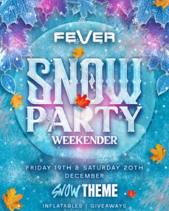 Snow Party Weekender ! 