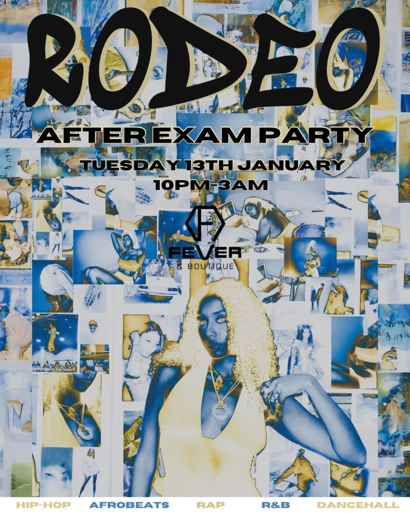 RODEO: After Exams Party