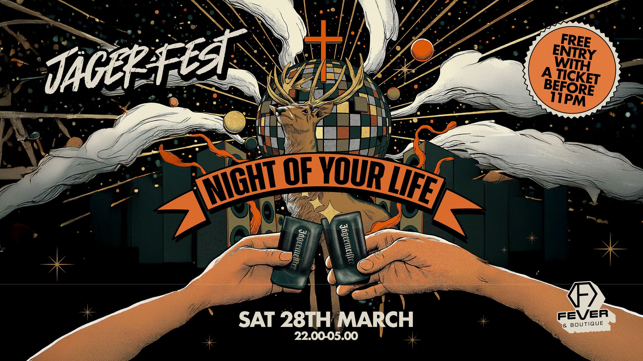 Saturday JAGERFEST 10pm-5am