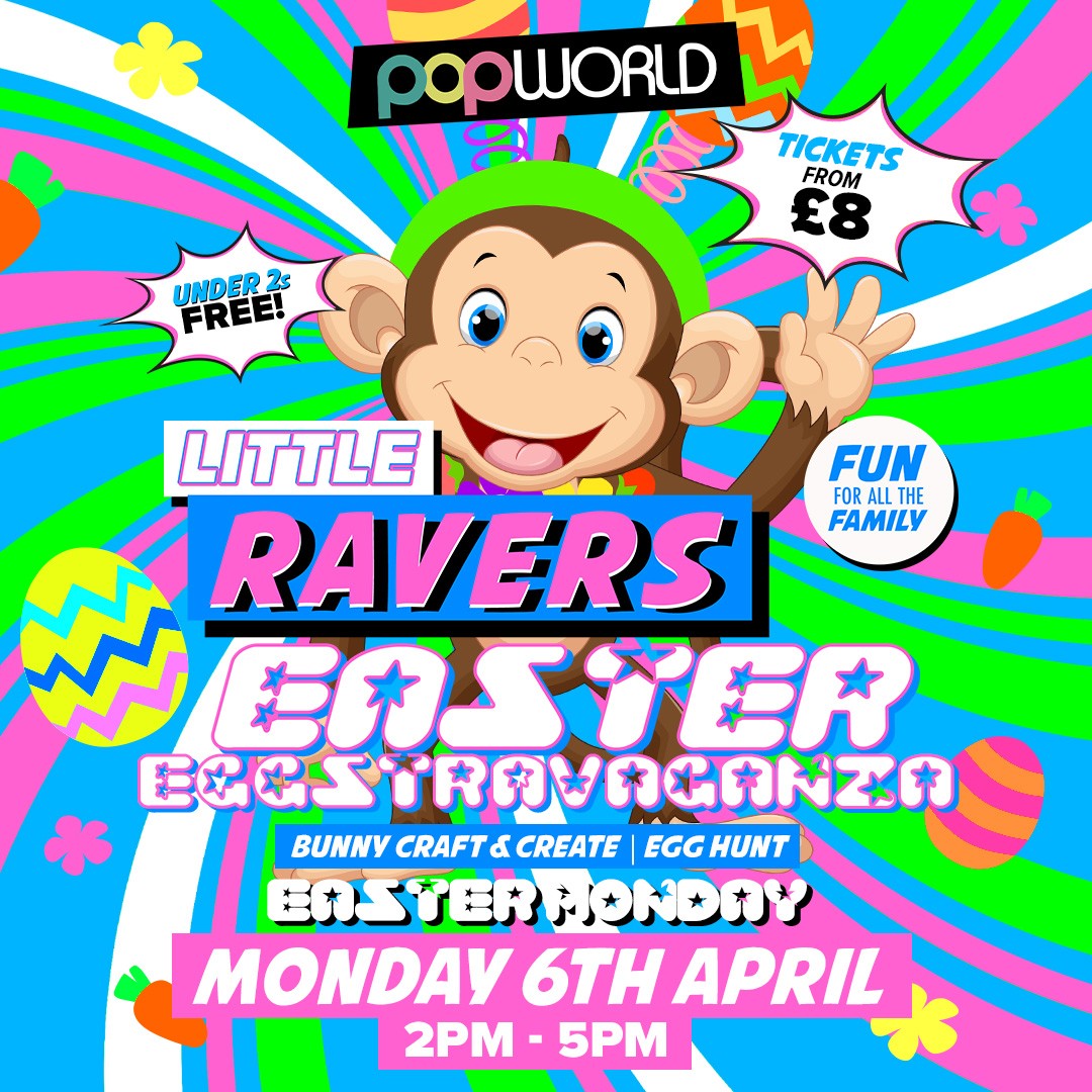 Little Ravers Easter Eggstravaganza