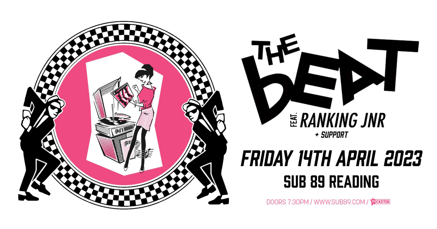 The Beat featuring Ranking Jnr and Support 
