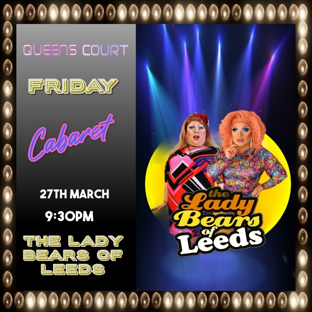 Friday cabaret with The Lady Bears 