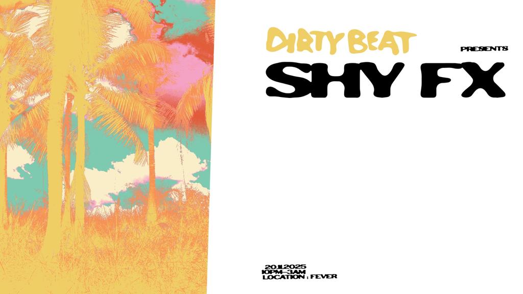 DB Presents : SHY FX