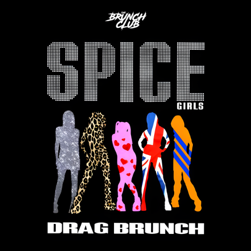 Spice Girls Drag Bottomless Brunch
