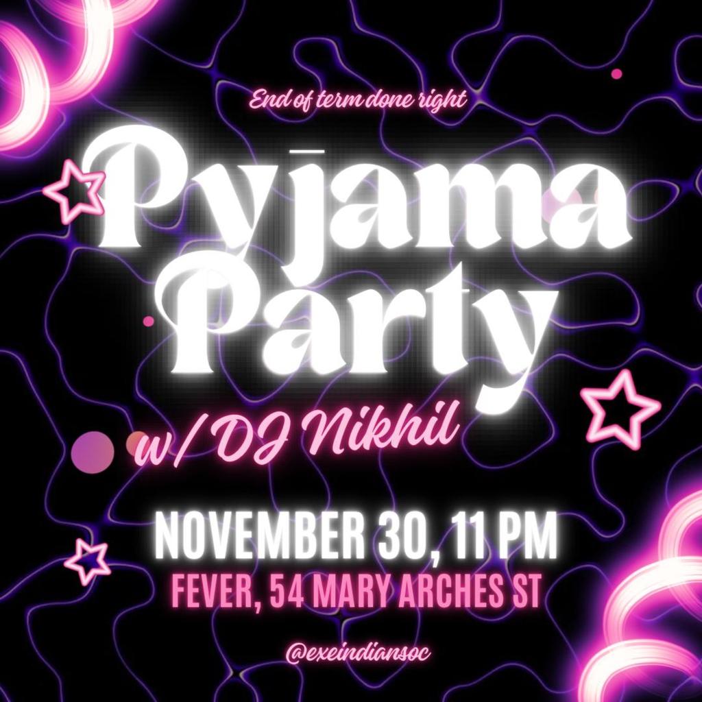 Pyjama Party with Indian Soc