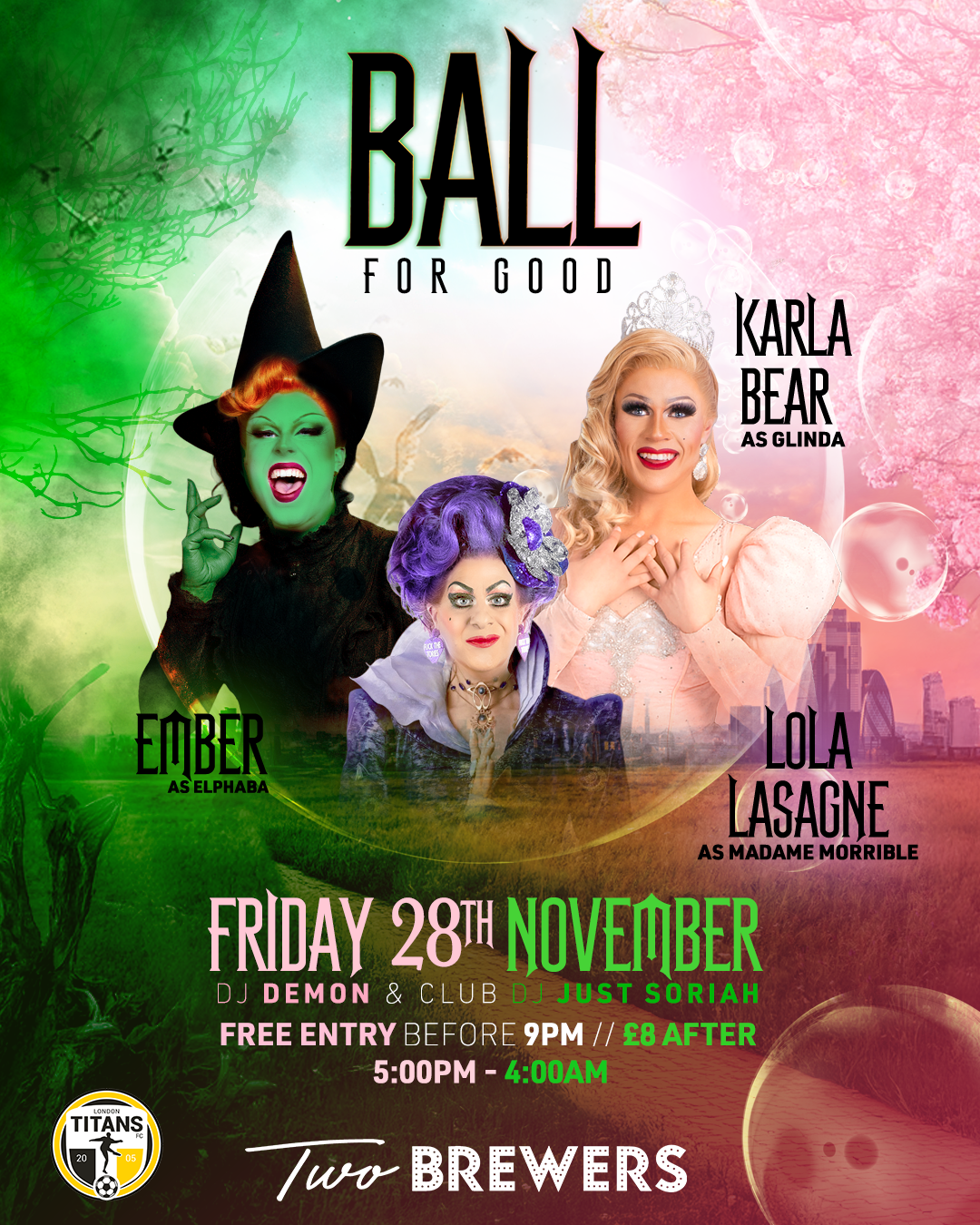 🎃💚 BALL FOR GOOD: WICKED EDITION 