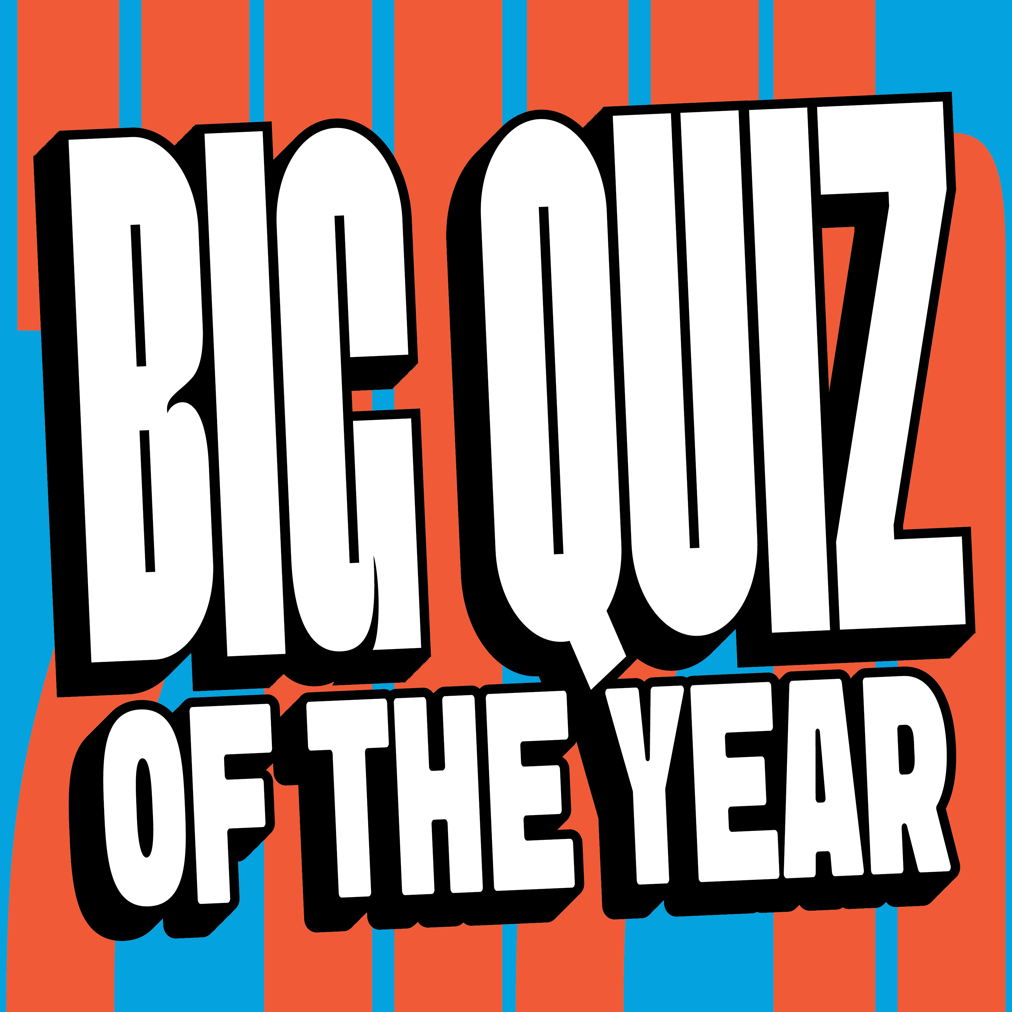 BIG QUIZ OF THE YEAR