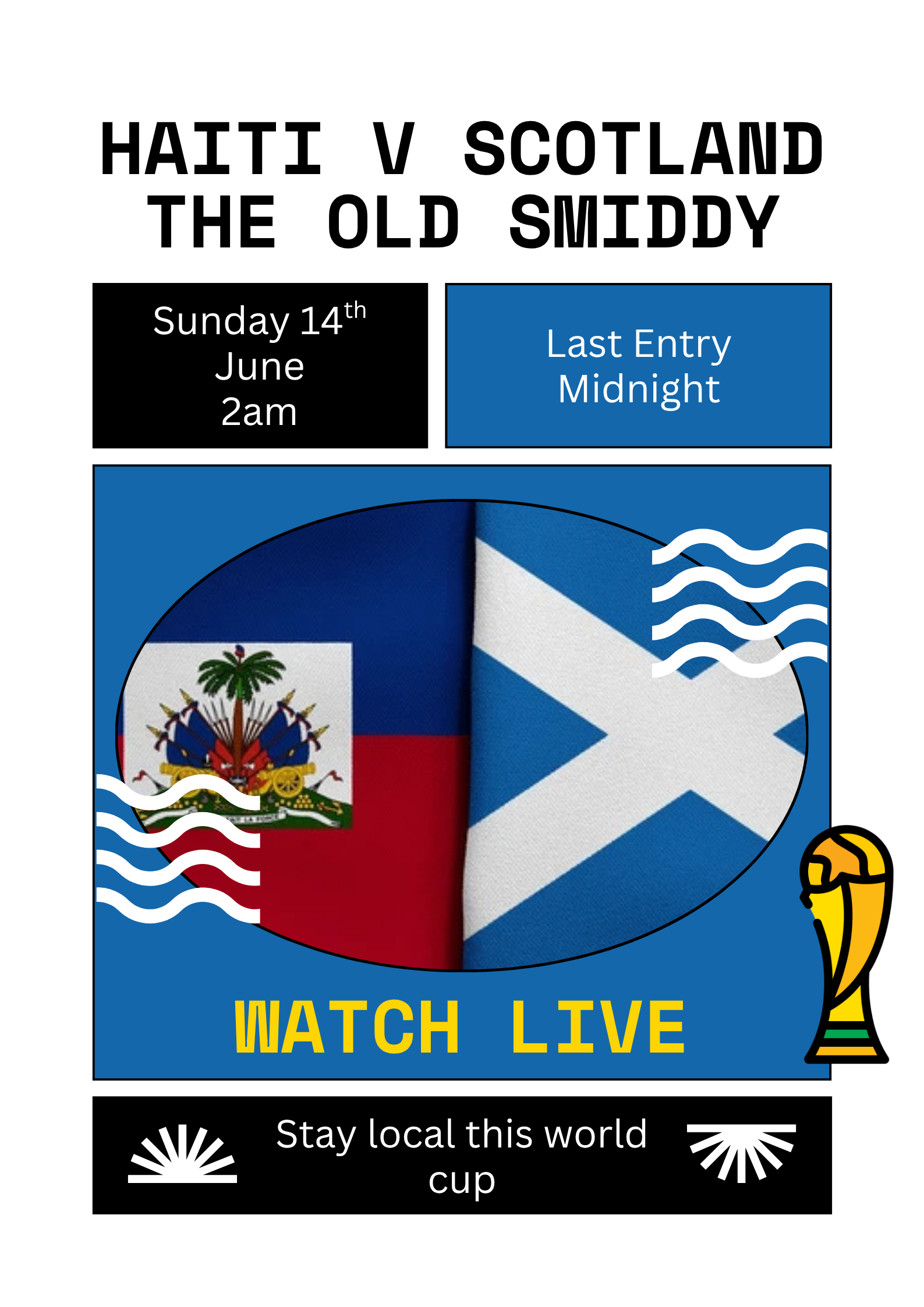 Haiti V Scotland (World Cup)