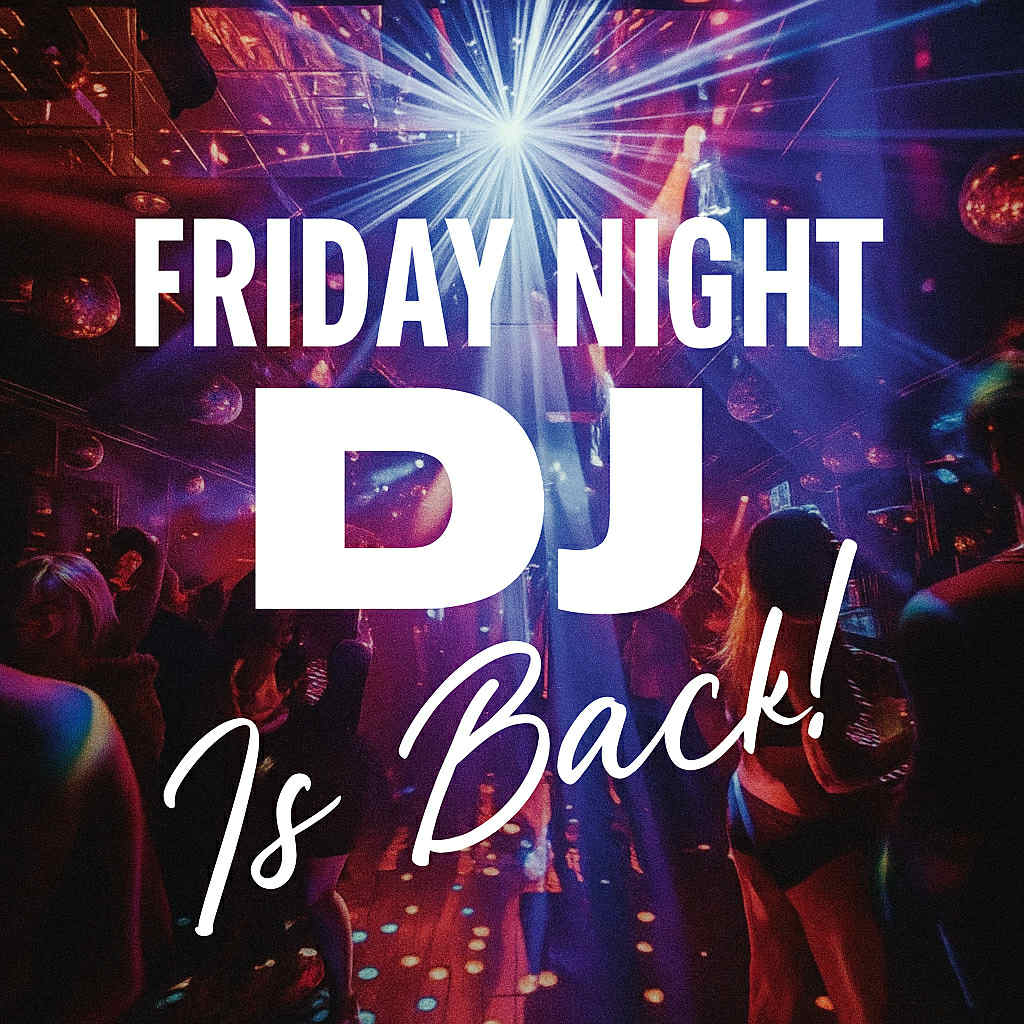 Friday Night DJ