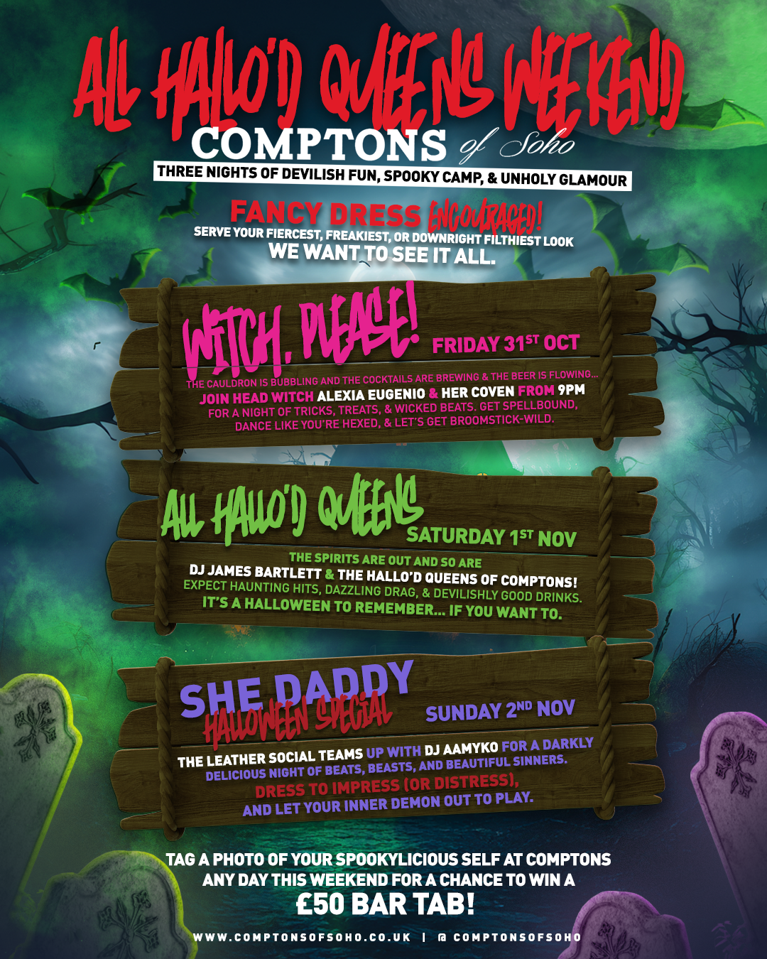 All Hallo’d Queens at Comptons