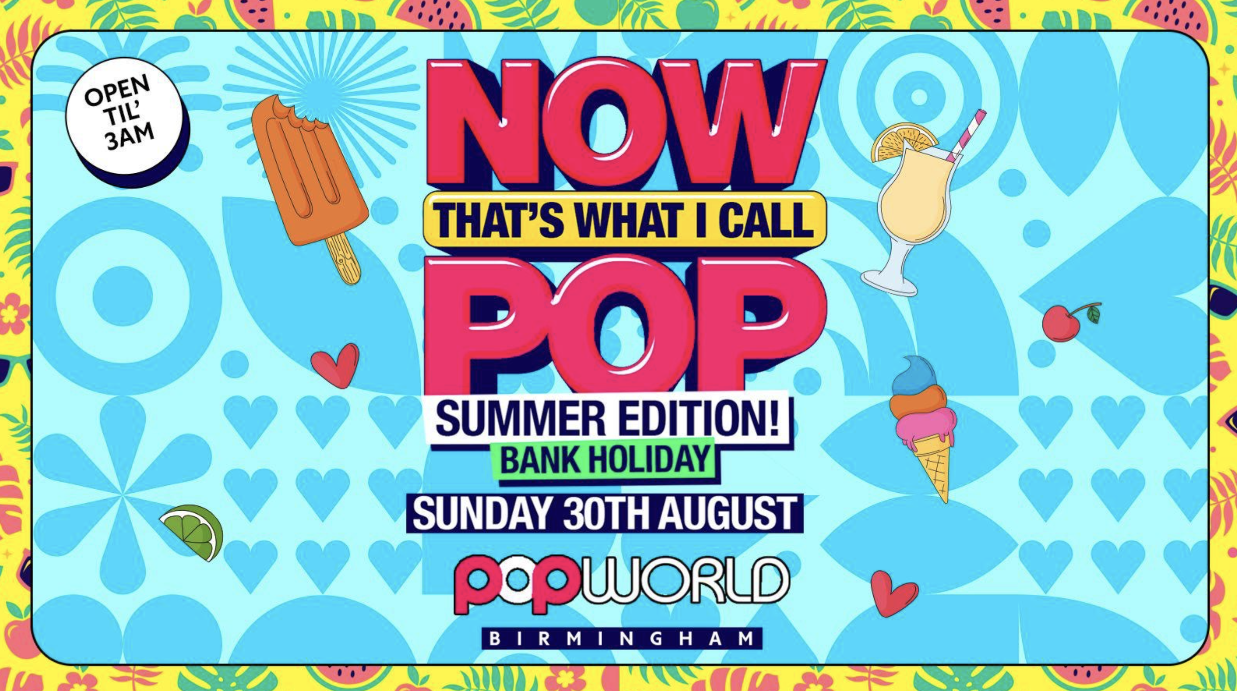 Now Thats What I Call Pop Summer 